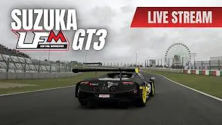 Livestream - LFM GT3 - Suzuka - Dailies