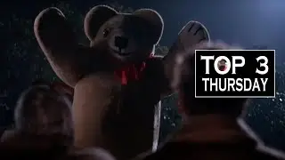 TOP 3 THURSDAY - KILLER TOYS AND DOLLS