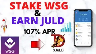 How To Stake WSG and Earn Juld Tokens at Insane107% APR: Step by Step Guide