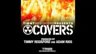 Covers - Timmy Regisford