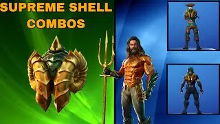 BEST SUPREME SHELL COMBOS IN FORTNITE | Aquaman Backbling Overview & Combos
