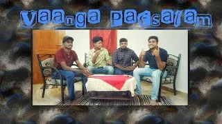 Vaanga Paesalam With Aaron, Joseph , Sam and Sanjay