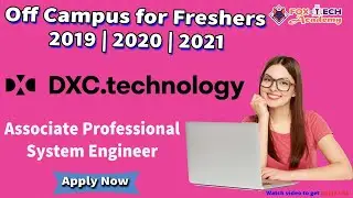 DXC Recruitment 2021 | Jobs for freshers 2021 | Off campus job for freshers | off campus job