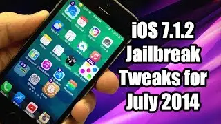 iOS 7.1.2 Jailbreak Tweaks Roundup for July 2014