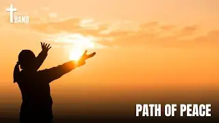 Path of peace | Catholic Way Band