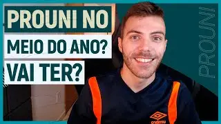 PROUNI MEIO DO ANO: VAI TER OU NAO?