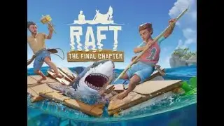 Lost at Sea-Raft ep.1