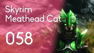 Skyrim[058] Meathead Cat: I got Vvardenfell Glass Armor!!