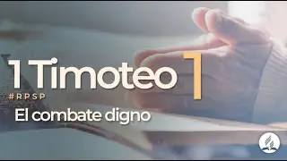 1 Timoteo 1 - Reavivados Por Su Palabra | #RPSP