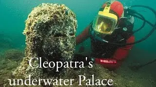 Cleopatra's Underwater Palace🌊
