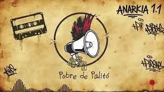 Pobre de Palitó - Anarkia 1.1