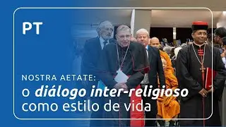 Nostra aetate: o di&aacute;logo inter-religioso como estilo de vida