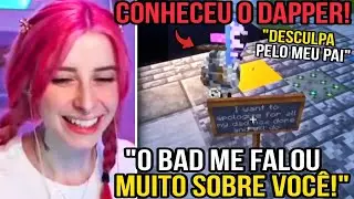 BAGI CONHECENDO O DAPPER PELA PRIMEIRA VEZ 😍 | QSMP