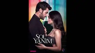 Sol Yanım Dizi M&uuml;zikleri | Jenerik