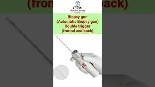 Automatic Biopsy gun || Tru-Cut biopsy needle || Double trigger (front and back) #hospital #nursing