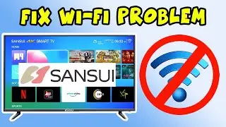 Как исправить проблемы с подключением к Интернету по Wi-Fi на телевизоре Sansui Smart TV &mdash; 3 реше...