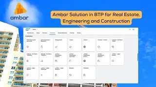 Ambar Solution in BTP for Real Estate, Engineering and Construction