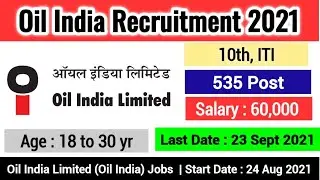 Oil India Limited Recruitment 2021 | Oil India Recruitment 2021 | Indian Oil Recruitment 2021 #IOCL