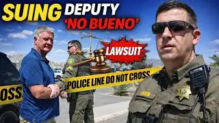 Deputy No Bueno Illegal arrest lawsuit update