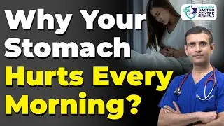 Why You Have Gas in the Morning | Top Causes & Home Remedies for Morning Bloating & Acidity
