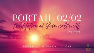 Portail du 02/02 - SOIN ENERGETIQUE COLLECTIF