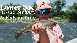 Trout, Stripers, & Kids Fishing on the Lower Sac || Confluence Outfitters