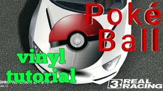 Poke ball vinyl tutorial and modification on Real racing 3