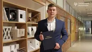 Dawid Piekarski został inżynierem budownictwa na Wydziale Budownictwa i Nauk o Środowisku PB