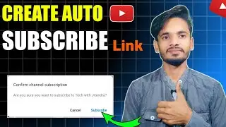 How to make auto subscribe link for YouTube | Auto Subscribe link kaise banaye