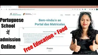 How To Apply In Portuguese Govt. School I. Portugal || Schooling System In Portugal For Foreigners