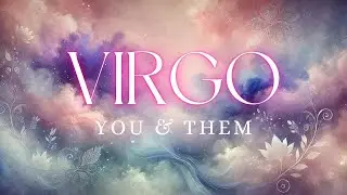VIRGO tarot love ♍️ Someobe Will Give You An Excuse Why Things Are The Way They Are Virgo 