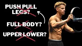The TRUTH About Muscle Group Splits For Building Muscle!