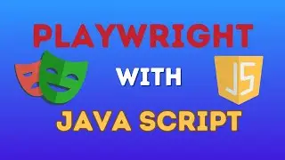Part 6 : How to Automate Select Dropdown in Playwright with JavaScript.