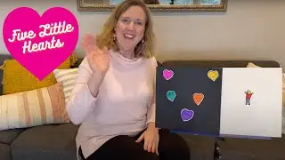 Five Little Hearts (With Printable!) [new version of Five Little Ducks]