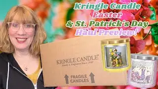 Kringle Candle Easter & St  Patrick's Day Haul Preview!