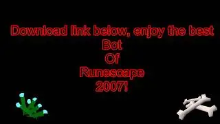 Runescape 2007 Bot - Runescape OldSchool bot [Working/NoSurvey] [Updated]