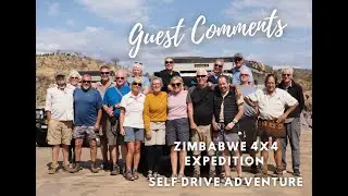 Zimbabwe 4x4 Expedition - Self Drive Adventure Guest Comments