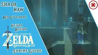 РУКОВОДСТВО по святилищу Шада Нав (Красный приз) Legend of Zelda Breath of the Wild