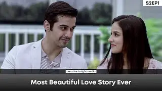 Most Beautiful Love Story Ever - S2EP1