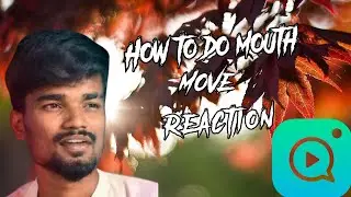 How to edit | mouth Reaction | In photo sill | In mobile
