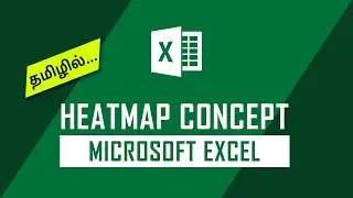 Setup HeatMap Concept on Microsoft Excel | Tamil Tech Pistha | Excel Tips