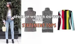 Statement Tops- Spice Up Your Winter Outfits! Tibi, Marni, Derek Lam, Diane Von Furstenberg