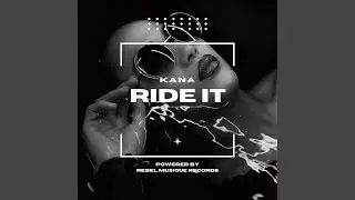 Ride It