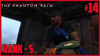 METAL GEAR SOLID V: THE PHANTOM PAIN - #14: LINGUA FRANCA (RANK S)