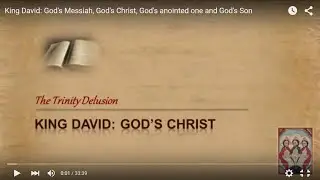 King David׃ God's Messiah, God's Christ, God's anointed one and God's Son