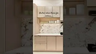 Neutral colour theme for kitchen #kitchen #interiordesign #youtube #shorts