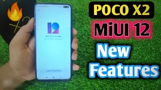 POCO X2 MIUI 12 UPDATE 12.0.1.0 || Poco X2  All Fetures and Hidden Fetures Reviews🔥🔥