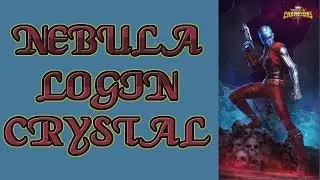 Marvel Contest of Champions - Nebula Login Crystal + Max Signature Ability Crystals