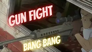 Best GUN Fight Scene Anime