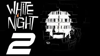 White Night -Walkthrough Part-2 Gameplay Chapter-2 A Door Slammed (XBOX ONE, PS4, PC)